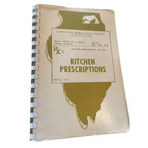 Vtg 1978 Kitchen Prescription Community Spiral Cookbook Illinois Medical Society